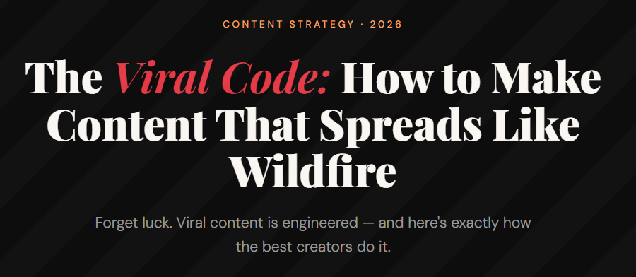 HOW TO MAKE VIRAL CONTENT